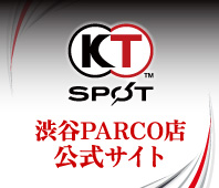 KT SPOT 渋谷PARCO店 公式サイト
